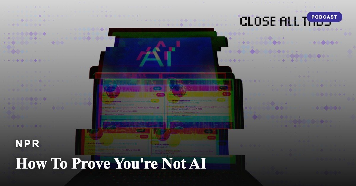 How To Prove You're Not AI